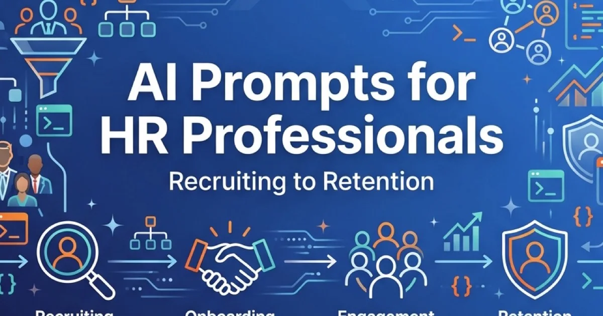 Featured image for AI Prompts for HR Professionals: Recruiting to Retention
