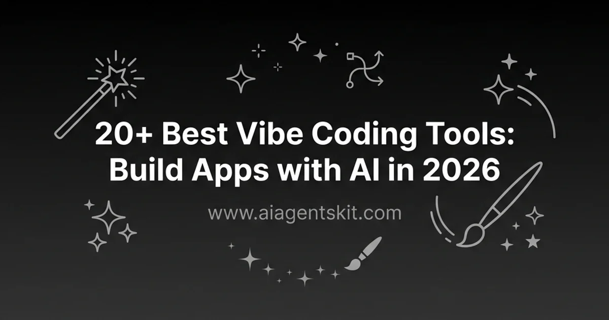 Featured image for 20+ Best Vibe Coding Tools: Build Apps with AI in 2026