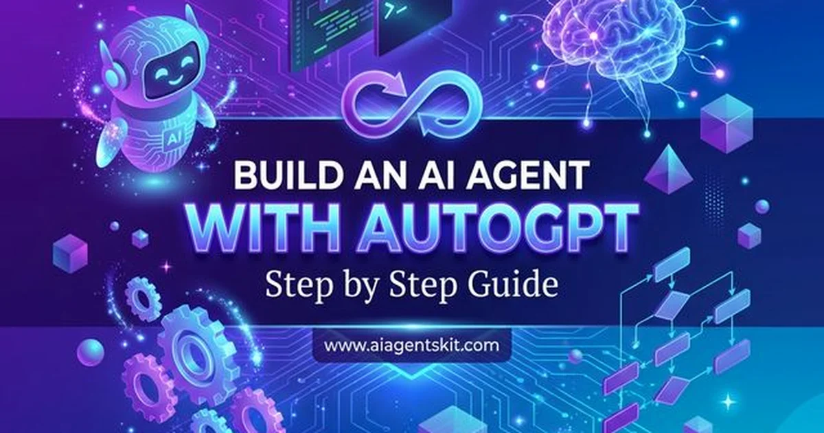 Featured image for Build an AI Agent with AutoGPT: Step by Step (2026 Guide)