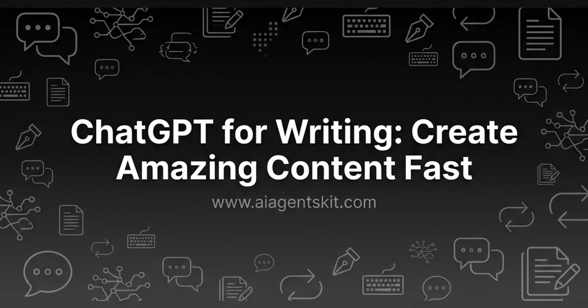 Featured image for ChatGPT for Writing: Create Amazing Content Fast (2026)