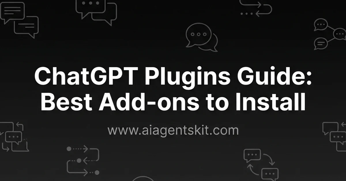 Featured image for ChatGPT Plugins Guide: Best Add-ons to Install (2026)