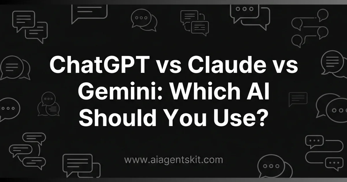 Featured image for ChatGPT vs Claude vs Gemini: Which AI Should You Use? (2026)