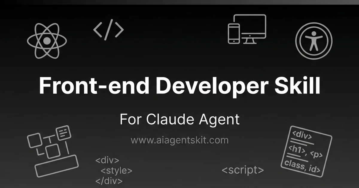 Featured image for Build Front-end Developer Skills for Claude: Production-Ready Tutorial (2026)