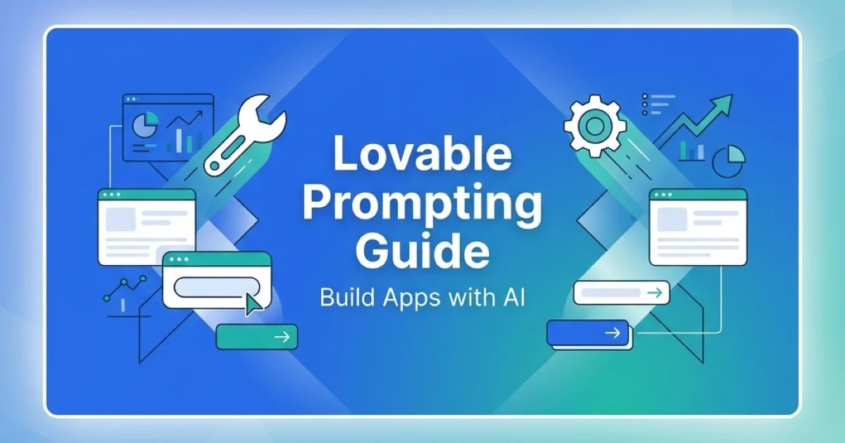Featured image for Lovable Prompting Guide: Build Apps with AI (2026)