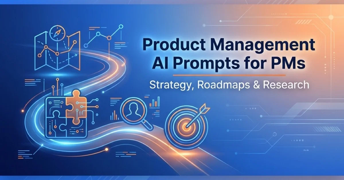 Featured image for Product Management AI Prompts for PMs