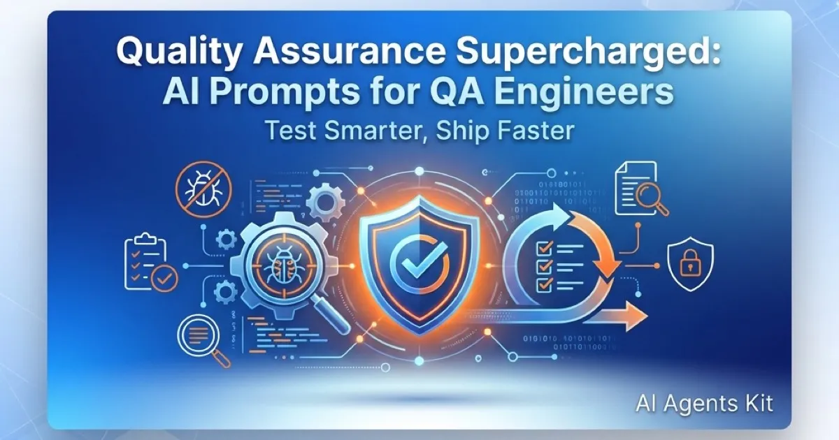Featured image for Quality Assurance Supercharged: AI Prompts for QA Engineers
