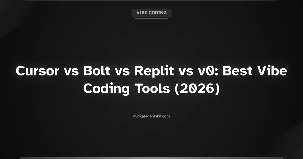 Featured image for Cursor vs Bolt vs Replit vs v0: Best Vibe Coding Tool Compared (2026)